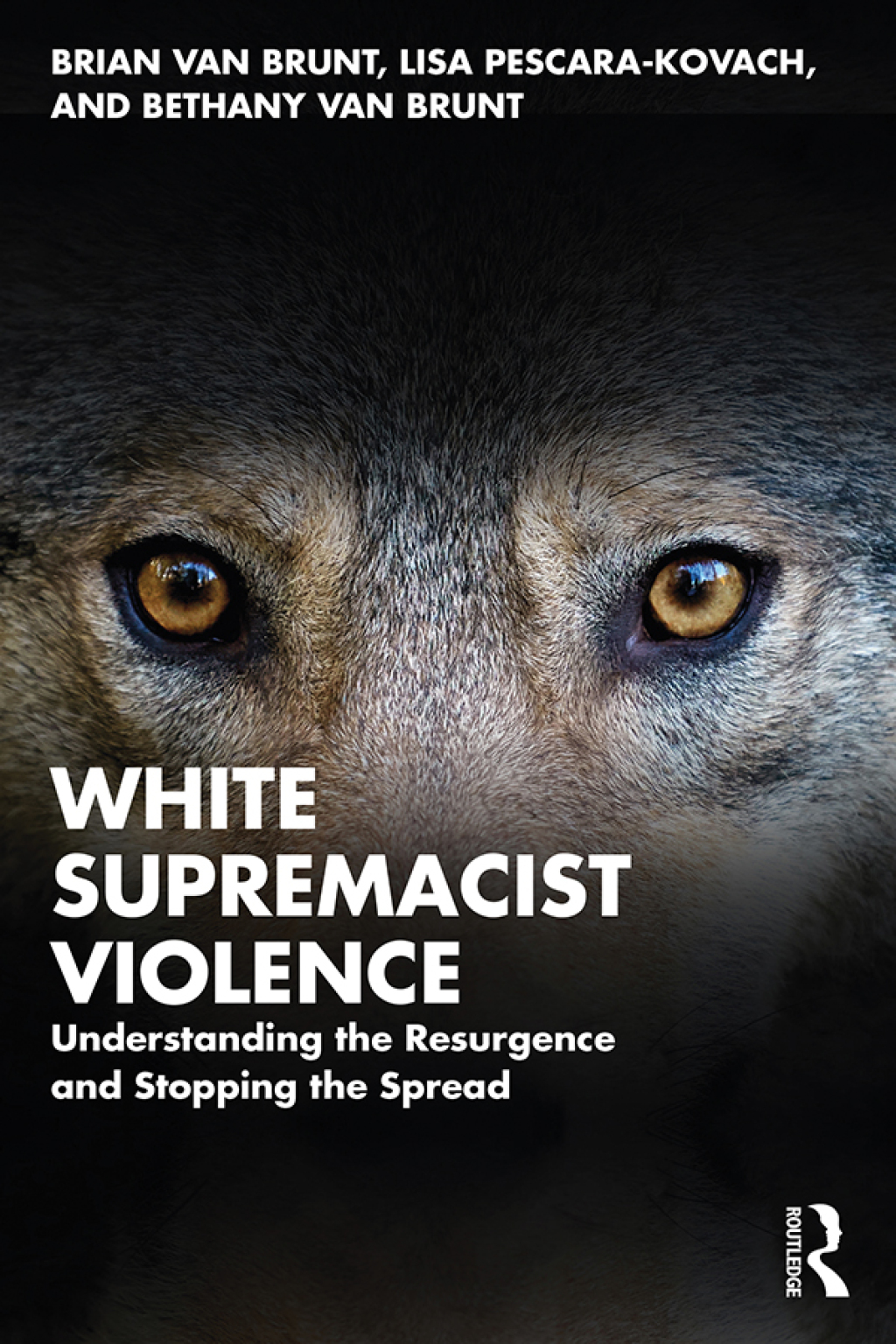 White Supremacist Violence Understanding the Resurgence and Stopping the Spread 1st Edition â€“ PDF/EPUB Version Downloadable