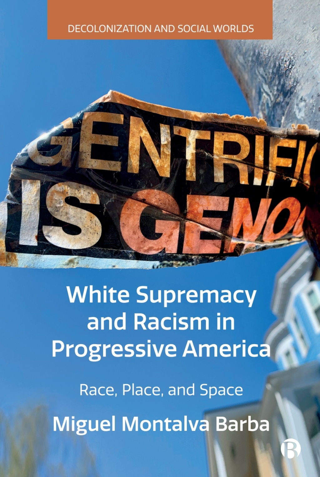 White Supremacy and Racism in Progressive America Race, Place, and Space 1st Edition â€“ PDF/EPUB Version Downloadable