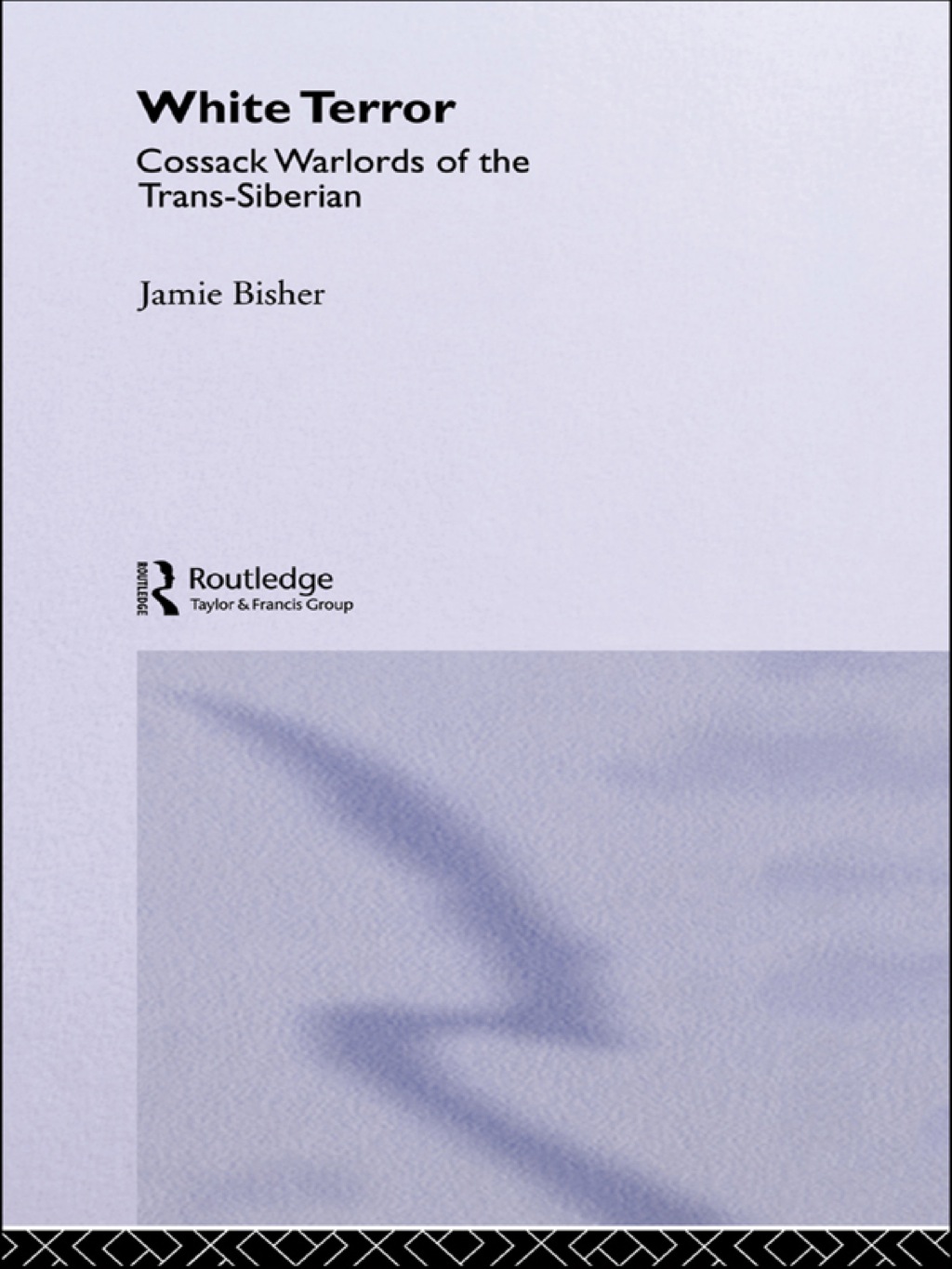White Terror Cossack Warlords of the Trans-Siberian 1st Edition â€“ PDF/EPUB Version Downloadable