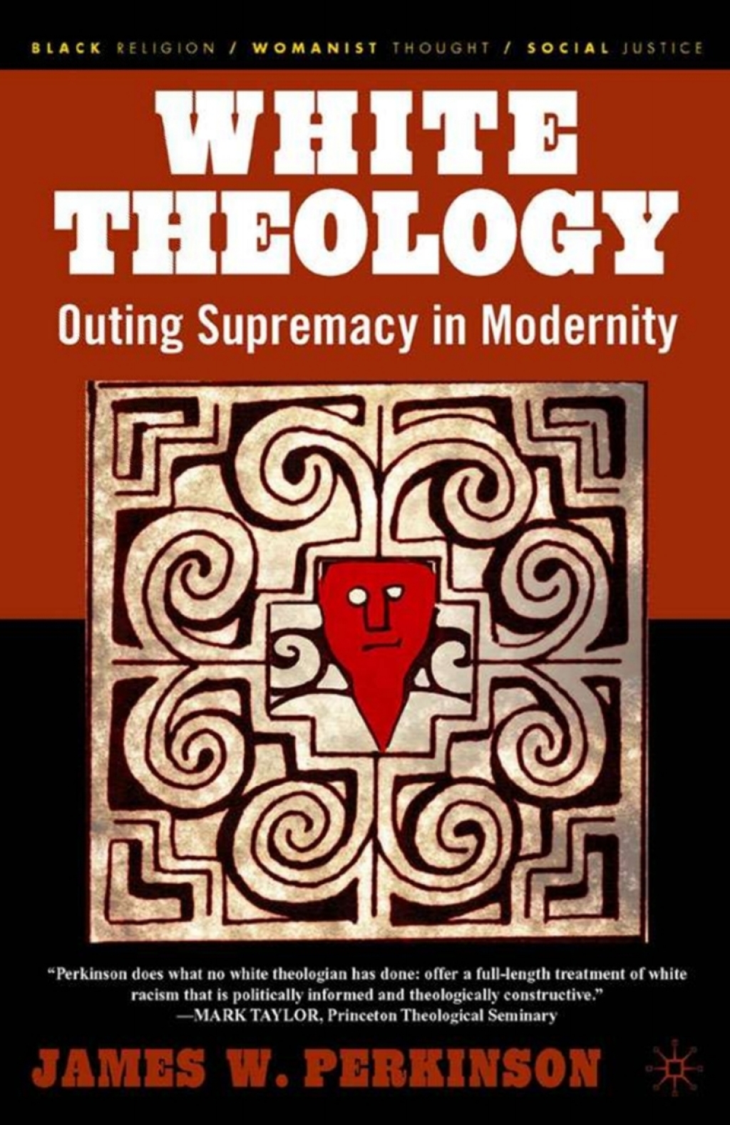 White Theology Outing Supremacy in Modernity  â€“ PDF/EPUB Version Downloadable