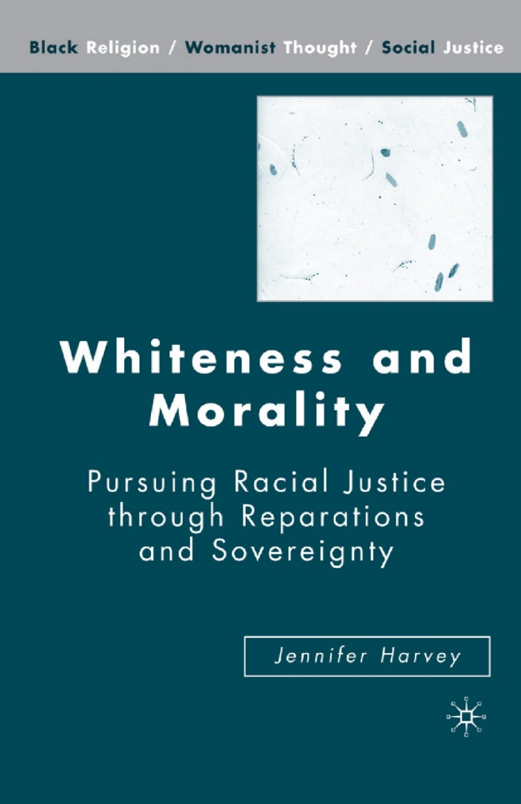 Whiteness and Morality Pursuing Racial Justice Through Reparations and Sovereignty  â€“ PDF/EPUB Version Downloadable