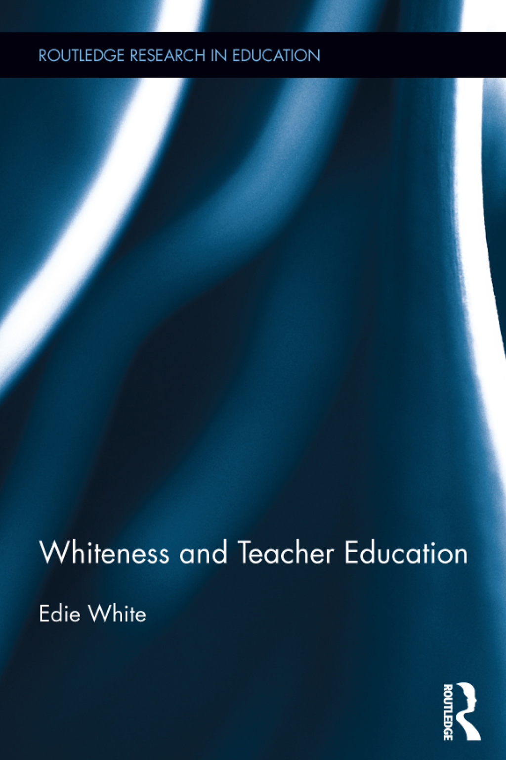 Whiteness and Teacher Education 1st Edition â€“ PDF/EPUB Version Downloadable