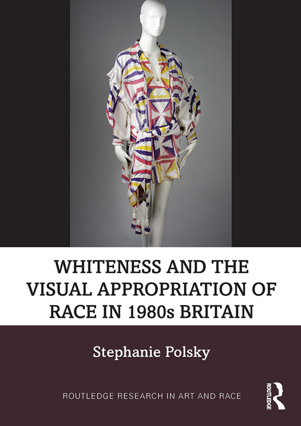 Whiteness and the Visual Appropriation of Race in 1980s Britain 1st Edition â€“ PDF/EPUB Version Downloadable