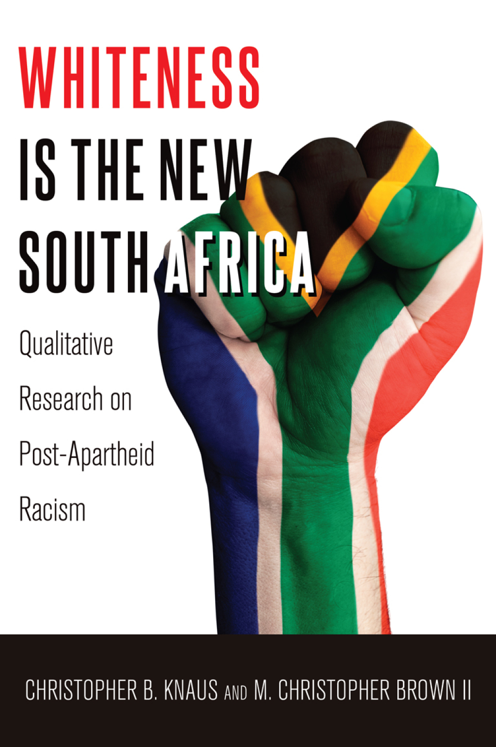 Whiteness Is the New South Africa Qualitative Research on Post-Apartheid Racism 1st Edition – PDF/EPUB Version Downloadable Whiteness Is the New South Africa Qualitative Research on Post-Apartheid Racism 1st Edition – PDF/EPUB Version Downloadable - Image 1