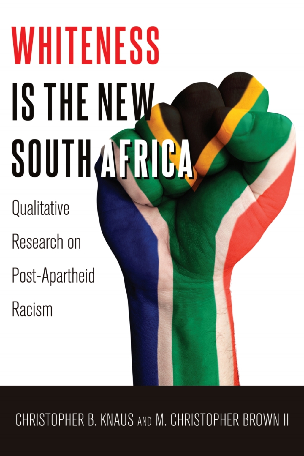 Whiteness Is the New South Africa Qualitative Research on Post-Apartheid Racism 1st Edition â€“ PDF/EPUB Version Downloadable
