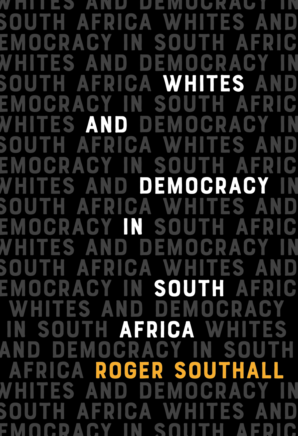 Whites and Democracy in South Africa 1st Edition - (PDF/EPUB Version)
