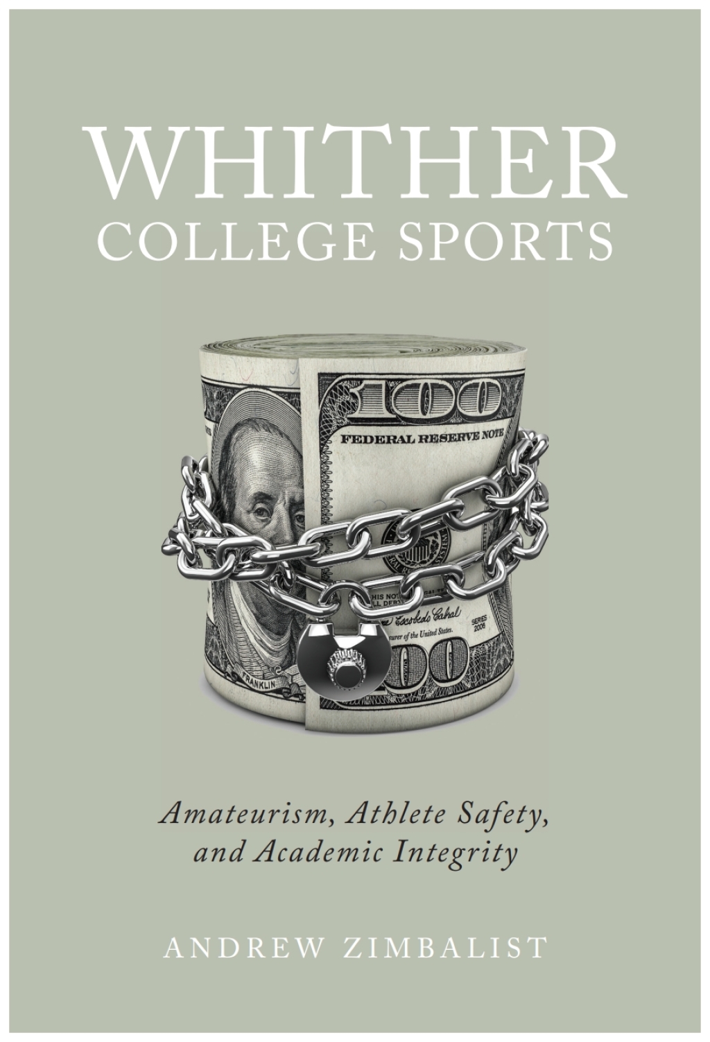 Whither College Sports Amateurism, Athlete Safety, and Academic Integrity  â€“ PDF/EPUB Version Downloadable