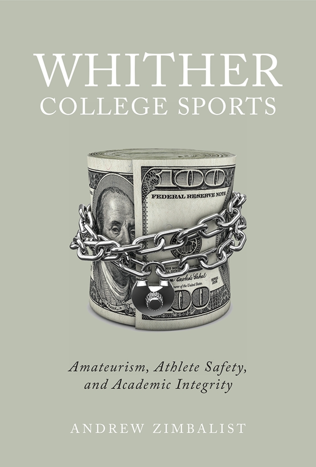Whither College Sports Amateurism, Athlete Safety, and Academic Integrity – PDF/EPUB Version Downloadable Whither College Sports Amateurism, Athlete Safety, and Academic Integrity – PDF/EPUB Version Downloadable - Image 1