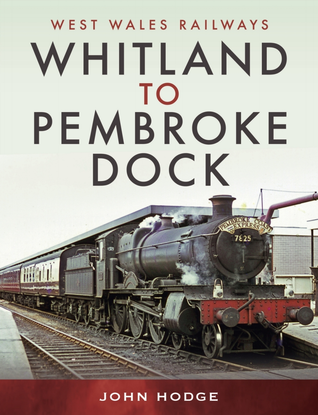 Whitland to Pembroke Dock  â€“ PDF/EPUB Version Downloadable