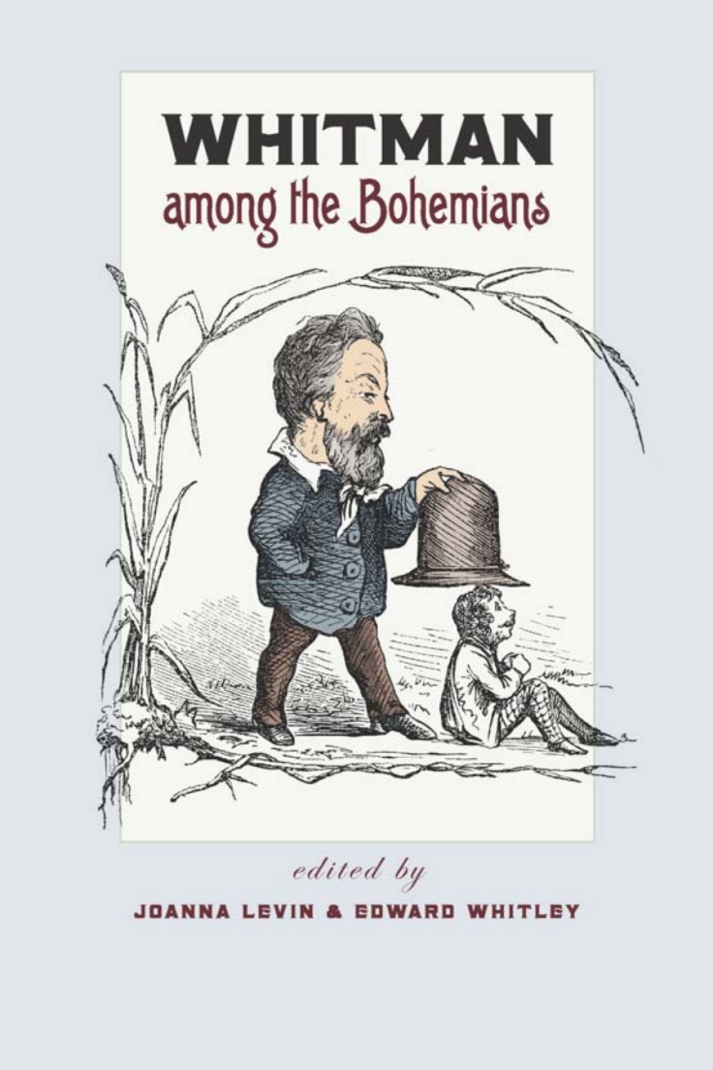 Whitman among the Bohemians  â€“ PDF/EPUB Version Downloadable