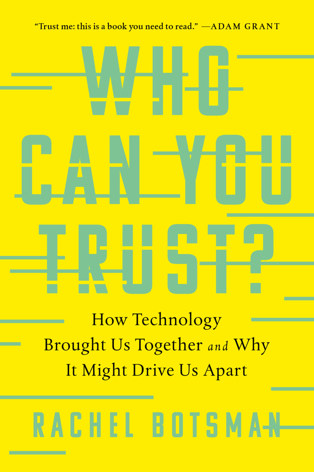 Who Can You Trust? How Technology Brought Us Together and Why It Might Drive Us Apart - (PDF/EPUB Version)