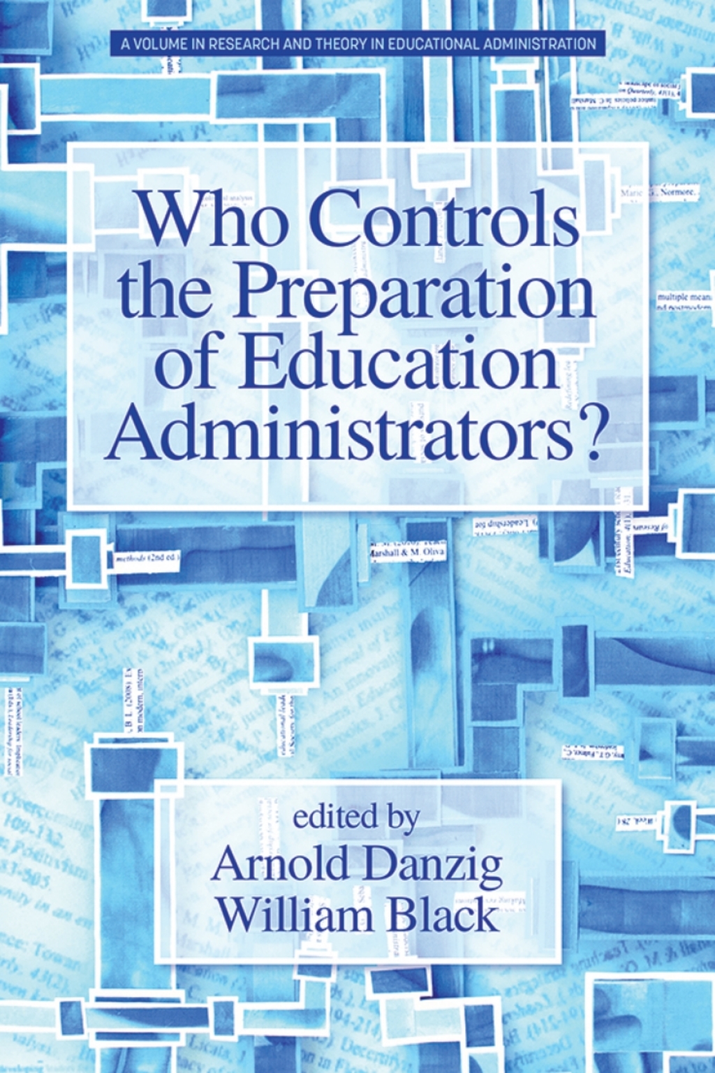 Who Controls the Preparation of Education Administrators?  â€“ PDF/EPUB Version Downloadable