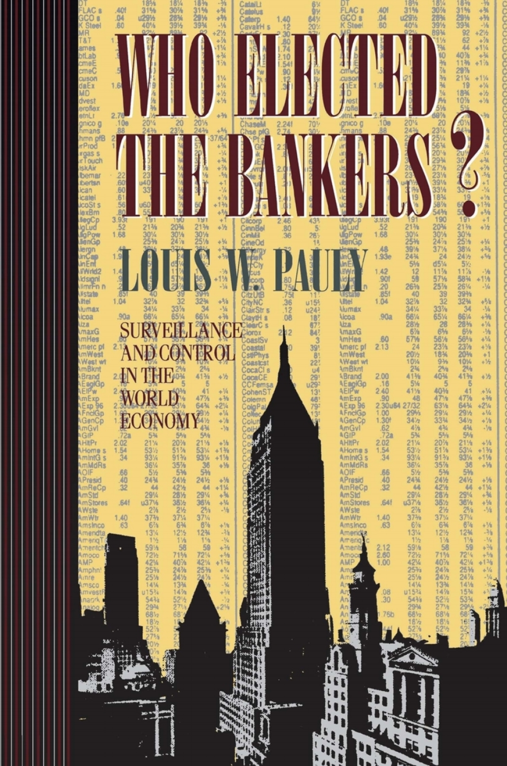 Who Elected the Bankers? Surveillance and Control in the World Economy  â€“ PDF/EPUB Version Downloadable