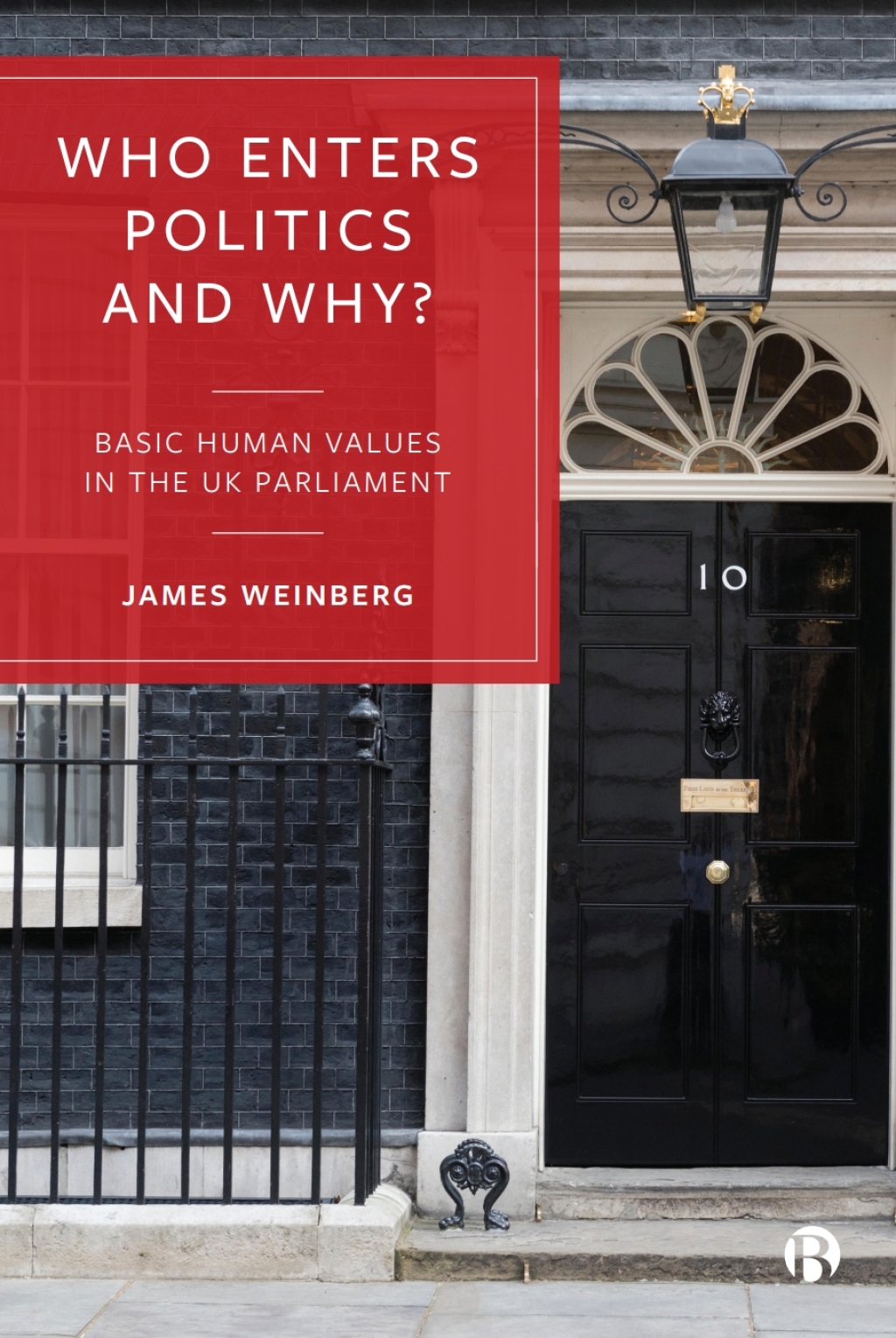 Who Enters Politics and Why? Basic Human Values in the UK Parliament 1st Edition â€“ PDF/EPUB Version Downloadable
