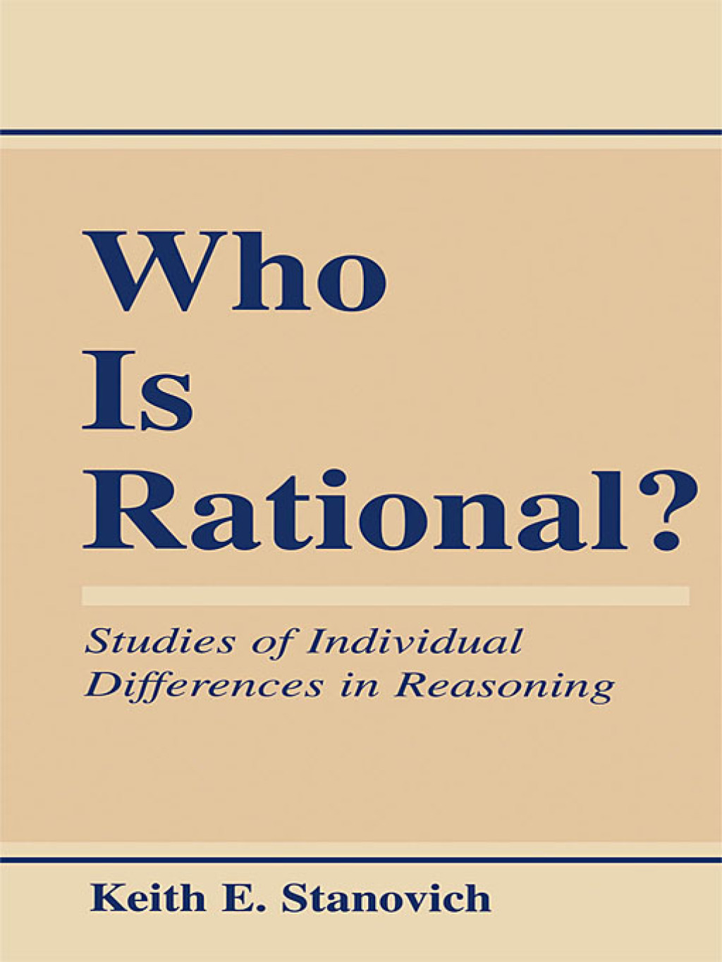 Who Is Rational? Studies of individual Differences in Reasoning 1st Edition â€“ PDF/EPUB Version Downloadable