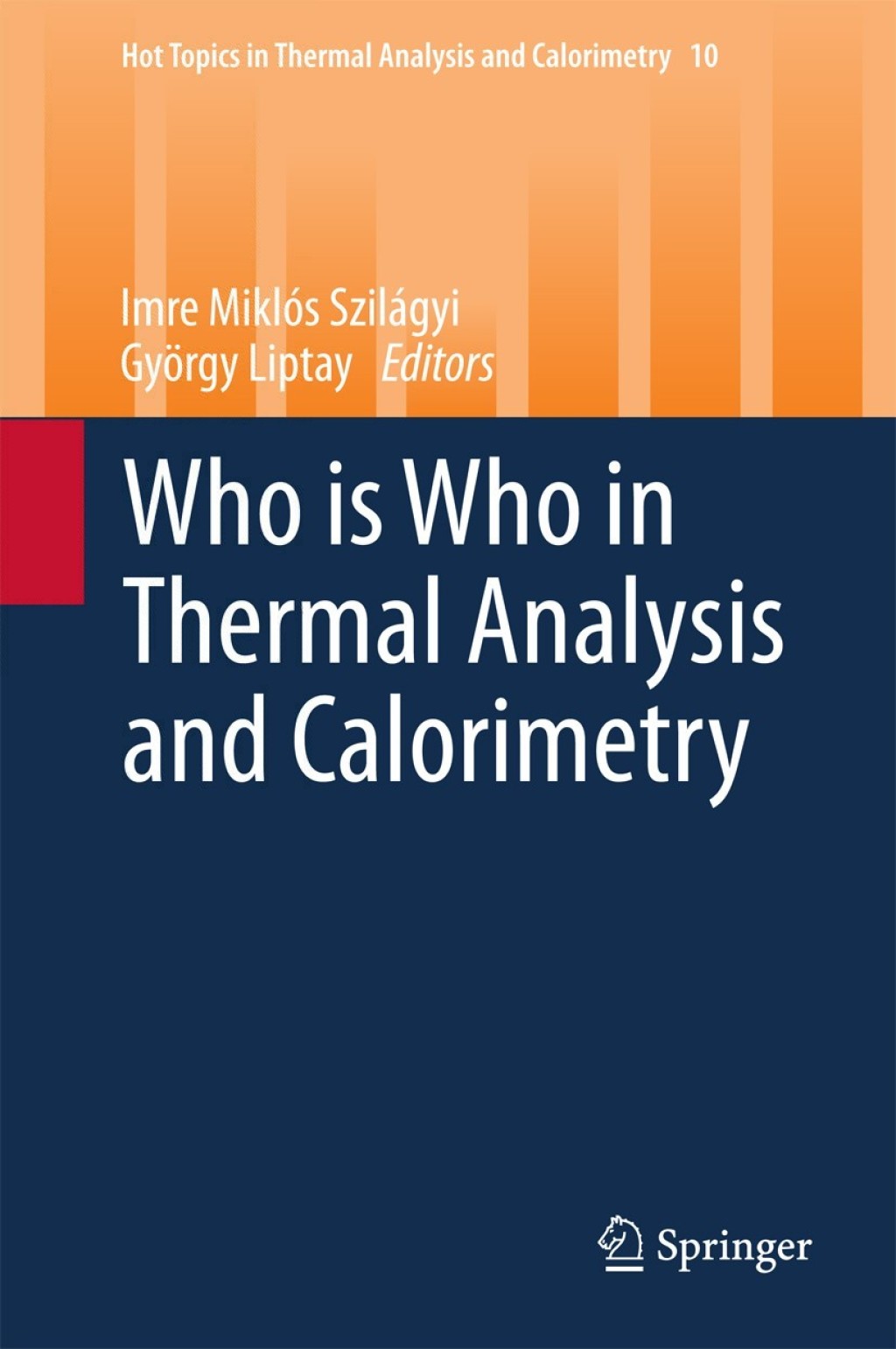 Who is Who in Thermal Analysis and Calorimetry  â€“ PDF/EPUB Version Downloadable