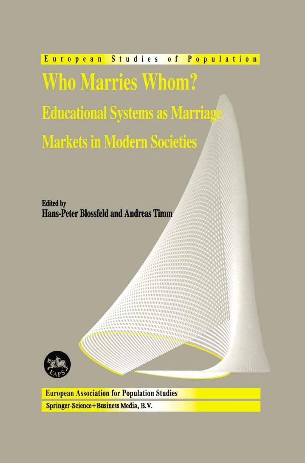 Who Marries Whom? Educational Systems as Marriage Markets in Modern Societies 1st Edition â€“ PDF/EPUB Version Downloadable