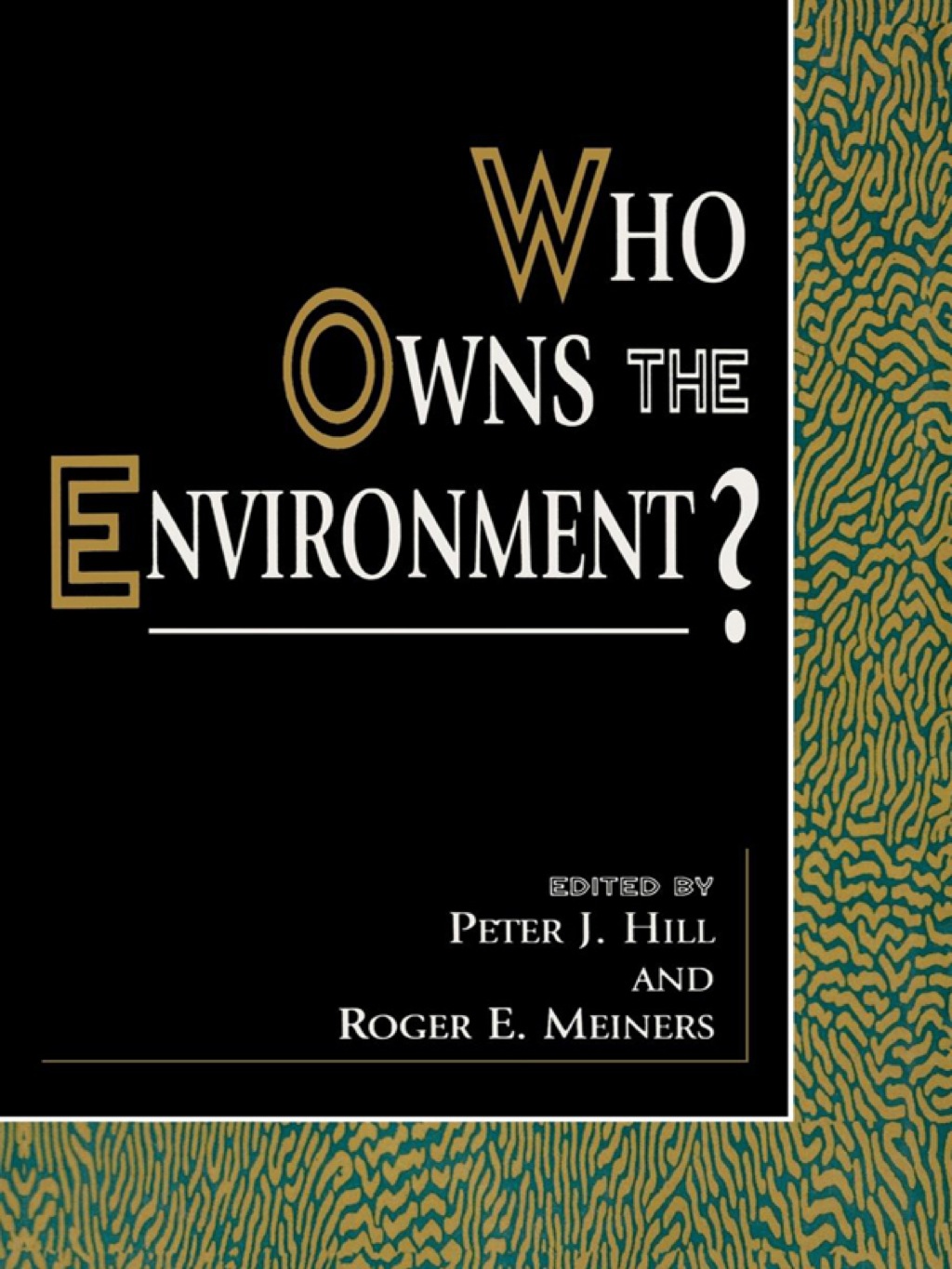 Who Owns the Environment?  â€“ PDF/EPUB Version Downloadable
