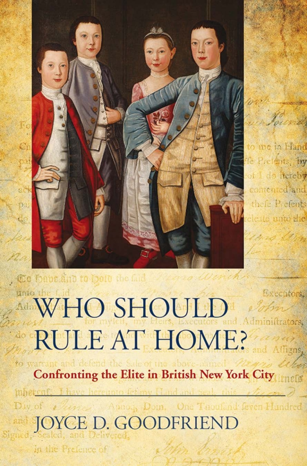 Who Should Rule at Home? Confronting the Elite in British New York City 1st Edition â€“ PDF/EPUB Version Downloadable