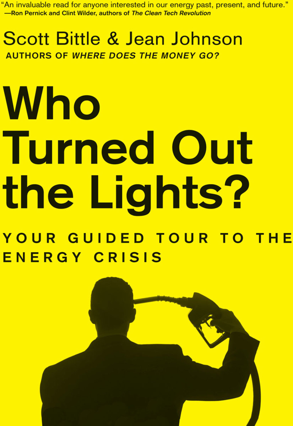 Who Turned Out the Lights? Your Guided Tour to the Energy Crisis - (PDF/EPUB Version)
