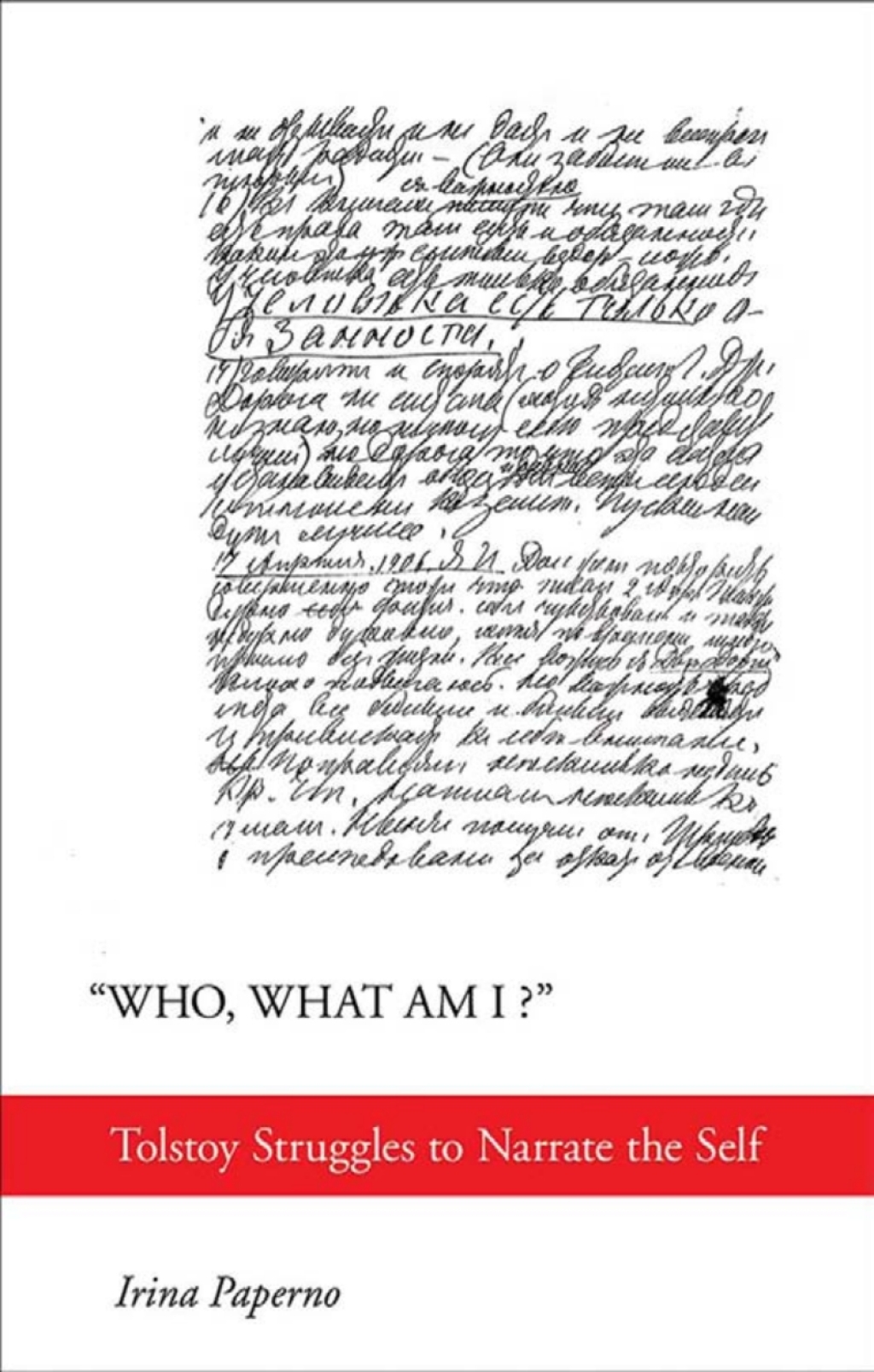 "Who, What Am I?" Tolstoy Struggles to Narrate the Self 1st Edition â€“ PDF/EPUB Version Downloadable