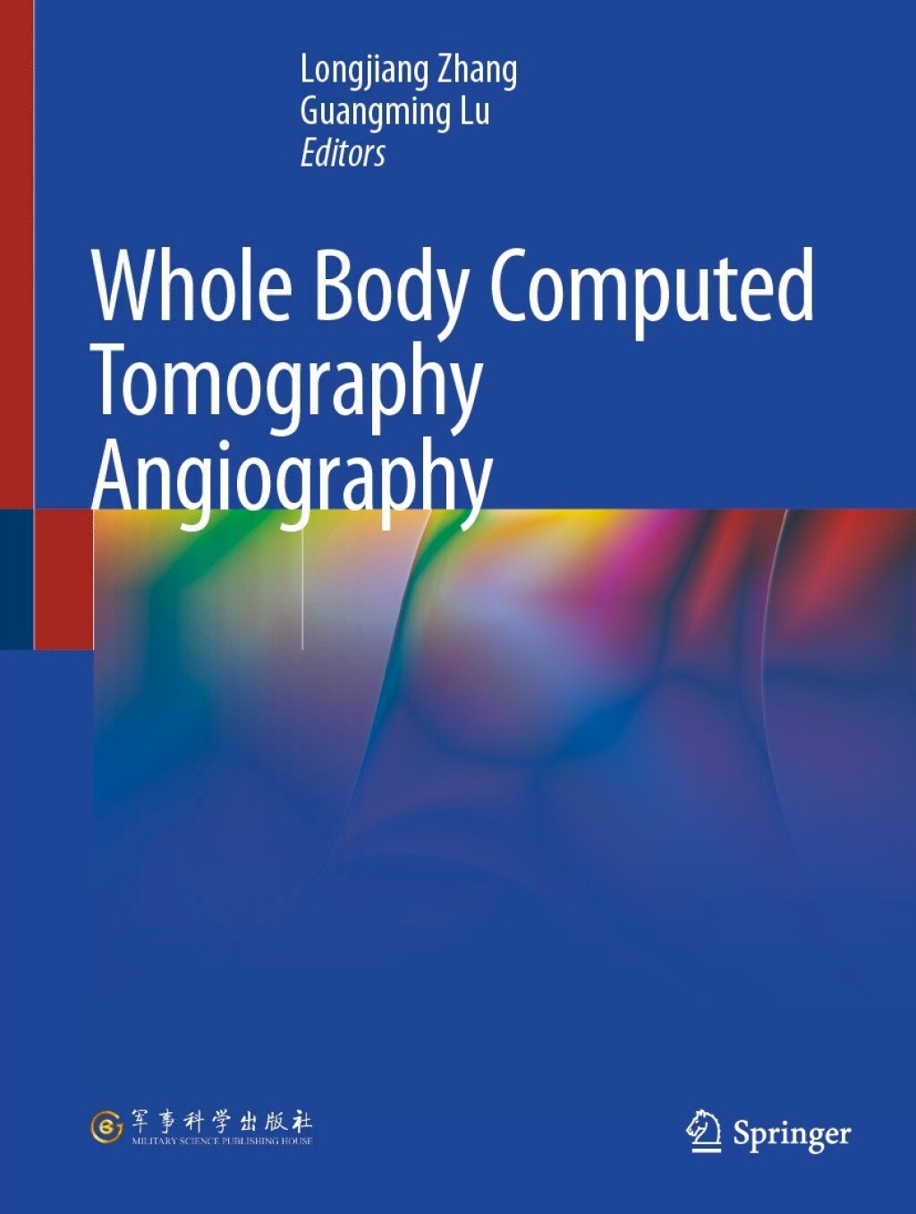 Whole Body Computed Tomography Angiography  â€“ PDF/EPUB Version Downloadable
