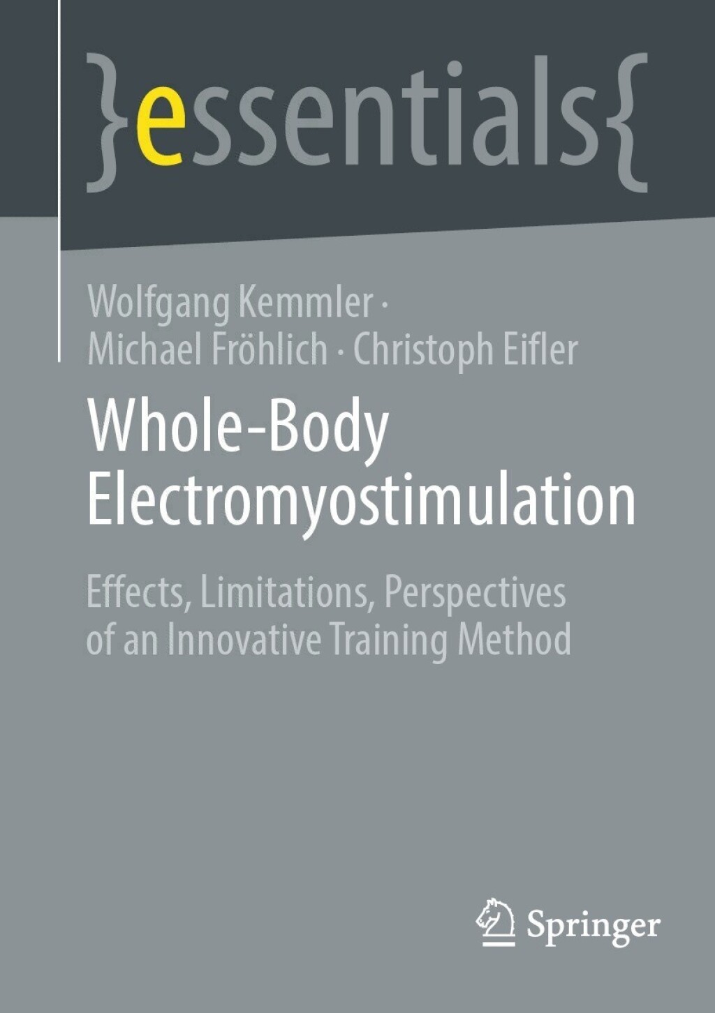 Whole-Body Electromyostimulation Effects, Limitations, Perspectives of an Innovative Training Method - (PDF/EPUB Version)