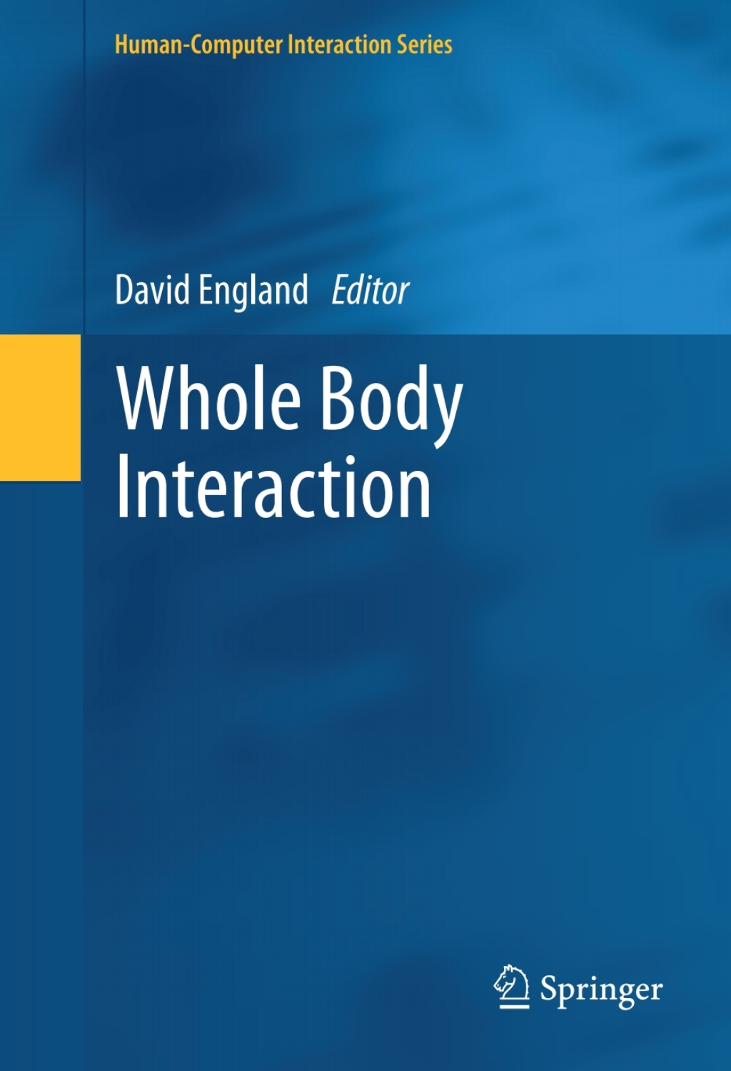 Whole Body Interaction  â€“ PDF/EPUB Version Downloadable