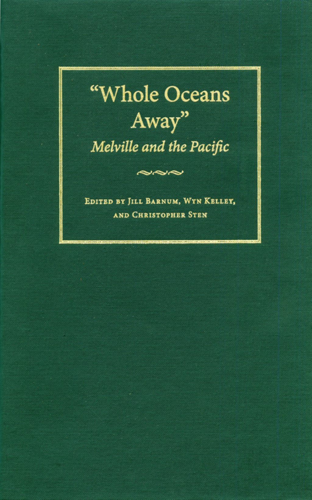 Whole Oceans Away Melville and the Pacific  â€“ PDF/EPUB Version Downloadable