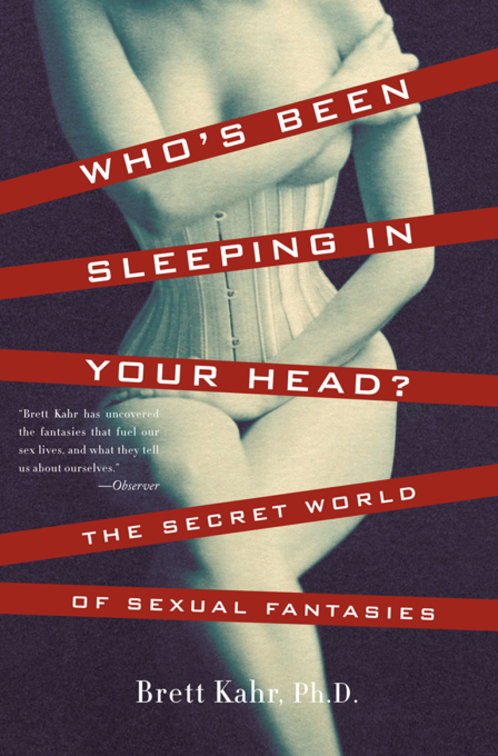 Who's Been Sleeping in Your Head The Secret World of Sexual Fantasies - (PDF/EPUB Version)