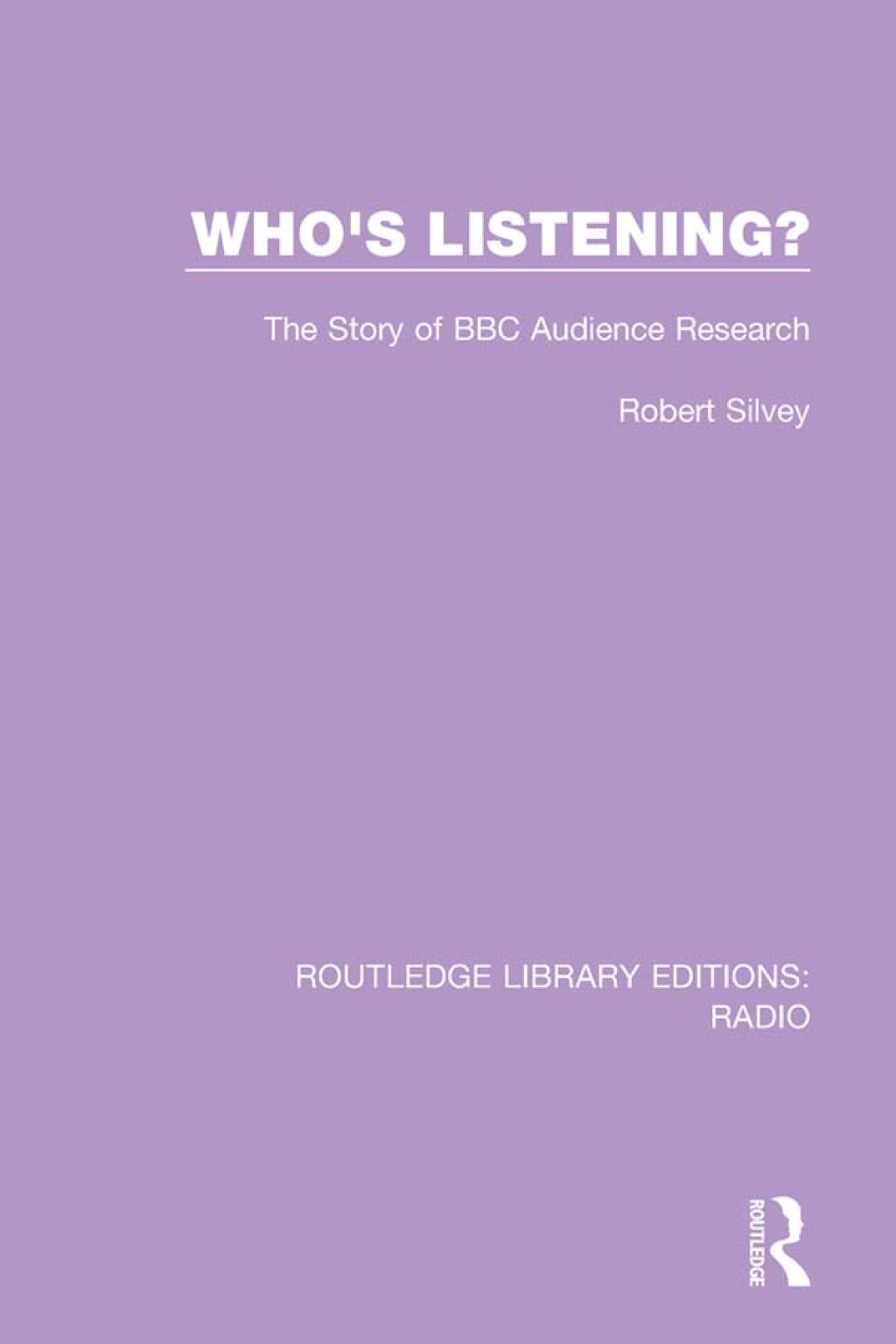 Who's Listening? The Story of BBC Audience Research 1st Edition â€“ PDF/EPUB Version Downloadable