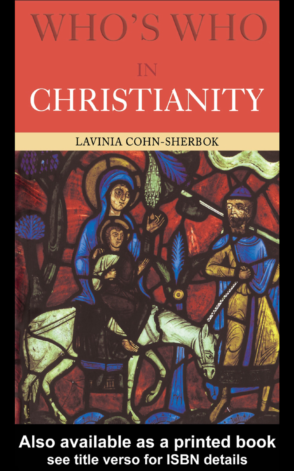 Who's Who in Christianity 1st Edition â€“ PDF/EPUB Version Downloadable