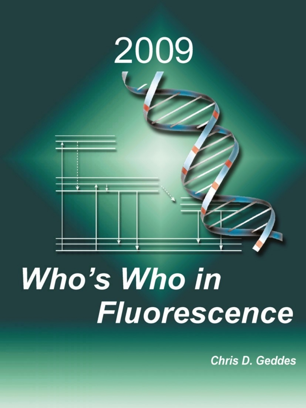 Who's Who in Fluorescence 2009 1st Edition - (PDF/EPUB Version)