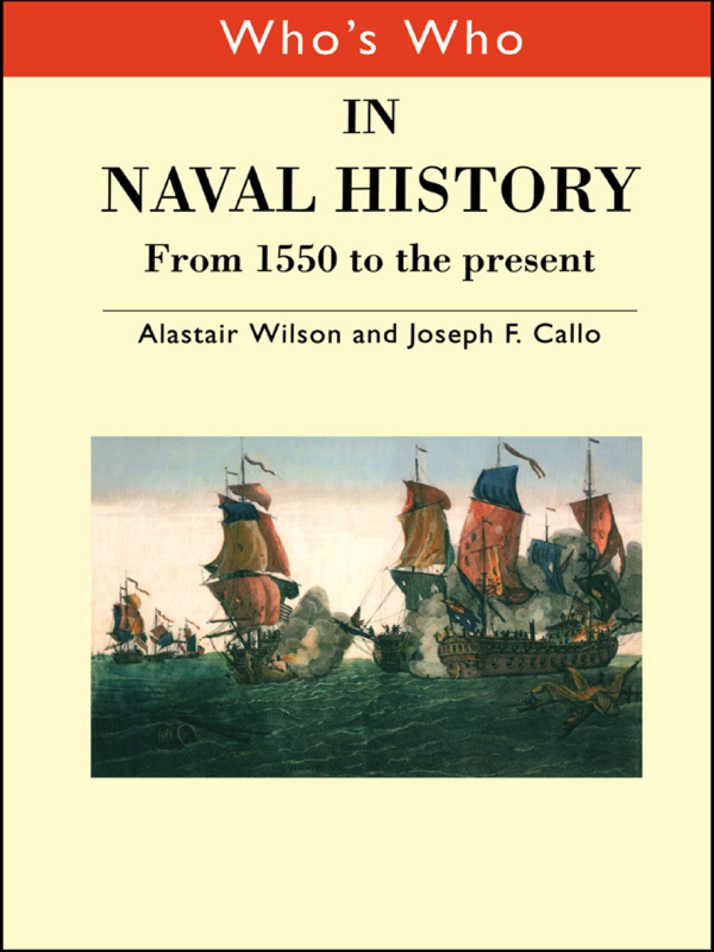 Who's Who in Naval History From 1550 to the present 1st Edition â€“ PDF/EPUB Version Downloadable