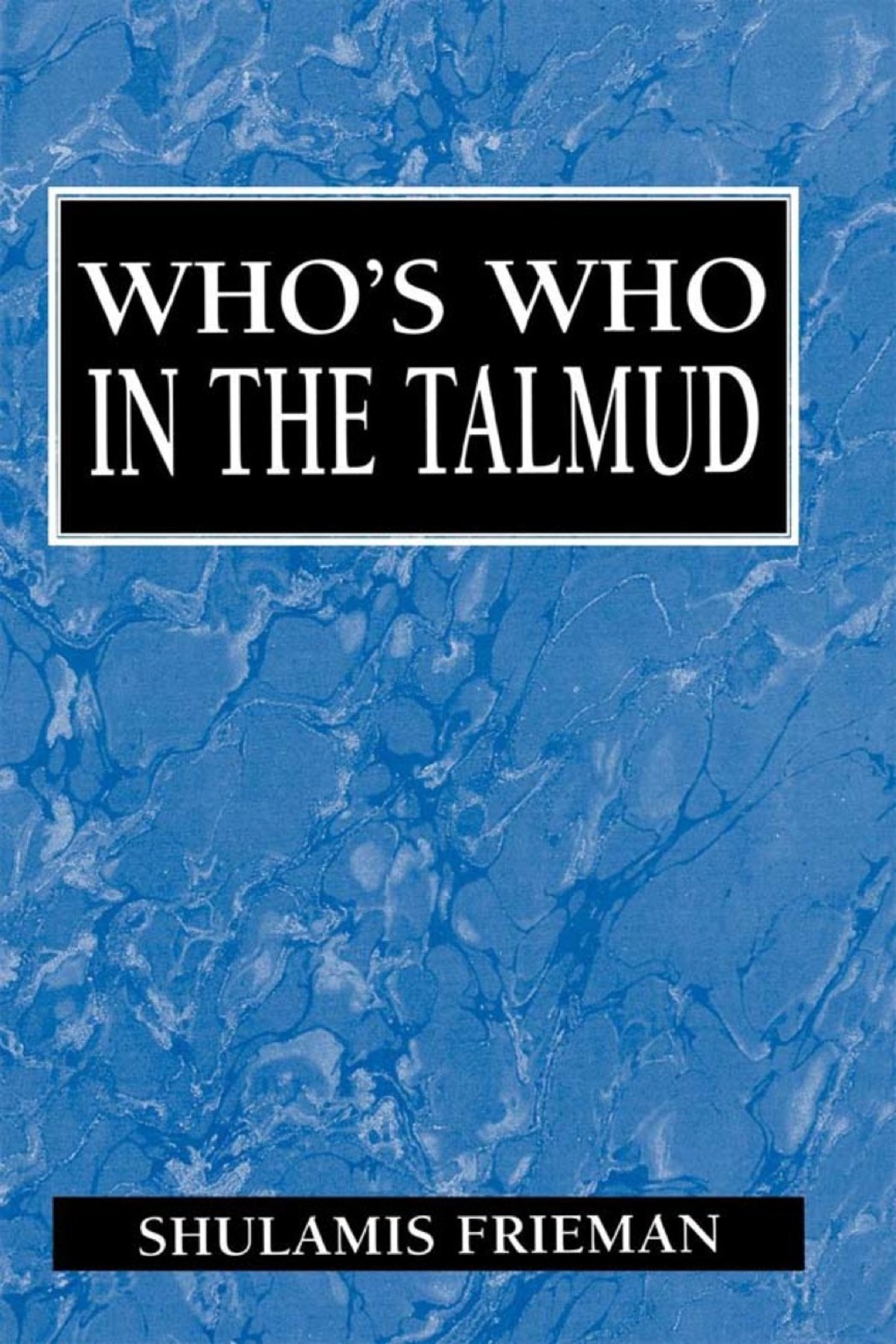 Who's Who in the Talmud 1st Edition â€“ PDF/EPUB Version Downloadable
