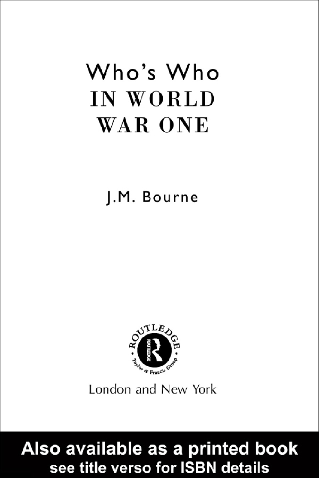 Who's Who in World War I 1st Edition â€“ PDF/EPUB Version Downloadable