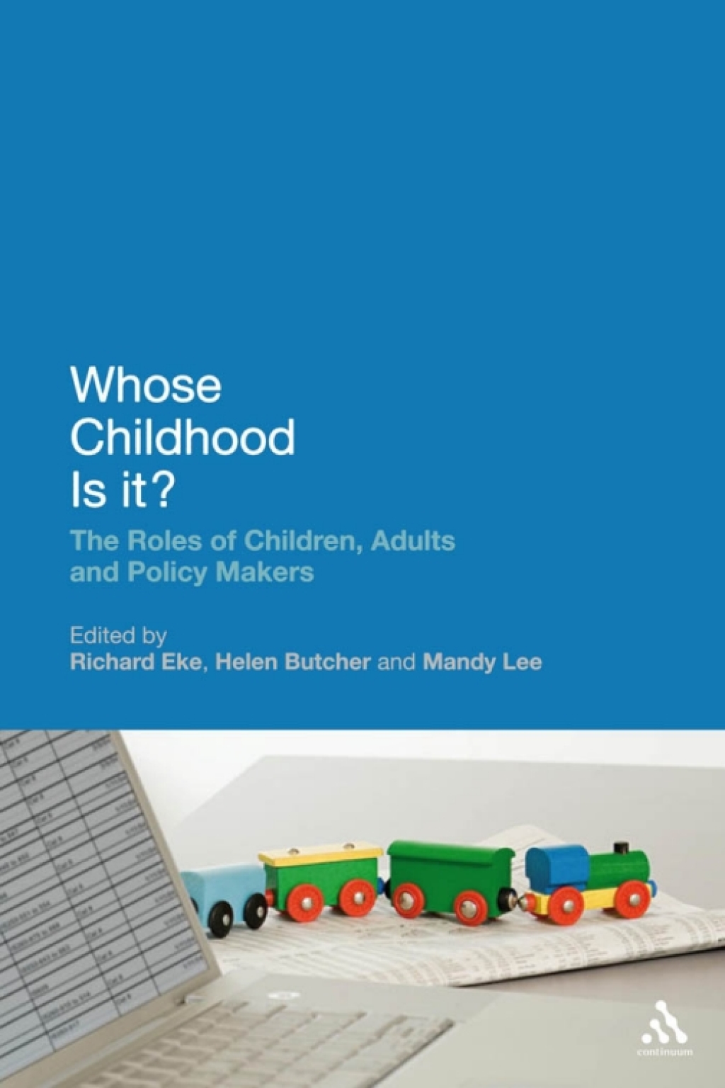 Whose Childhood Is It? The Roles of Children, Adults and Policy Makers 1st Edition â€“ PDF/EPUB Version Downloadable