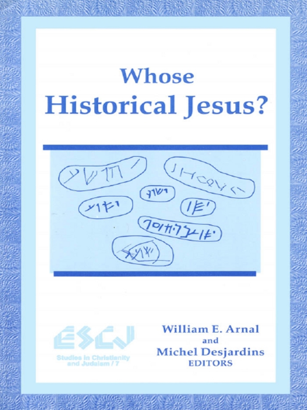 Whose Historical Jesus?  â€“ PDF/EPUB Version Downloadable