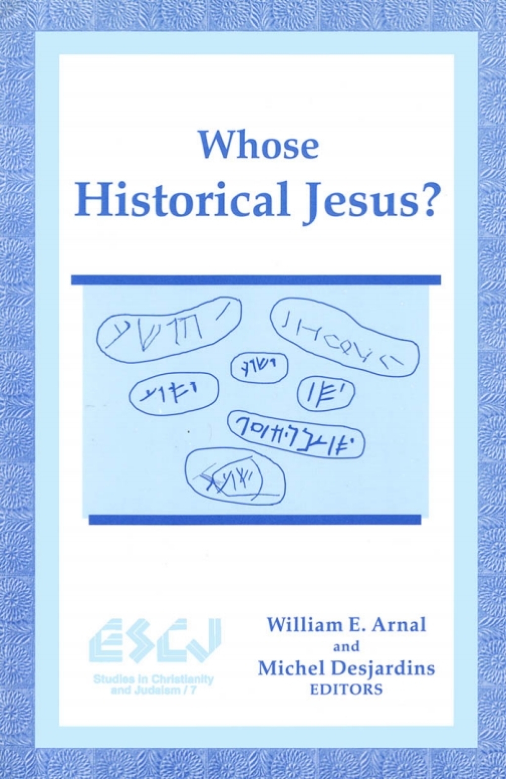 Whose Historical Jesus?  â€“ PDF/EPUB Version Downloadable
