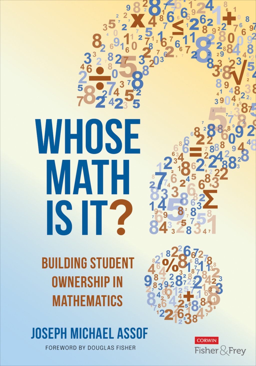 Whose Math Is It? Building Student Ownership in Mathematics 1st Edition - (PDF/EPUB Version)
