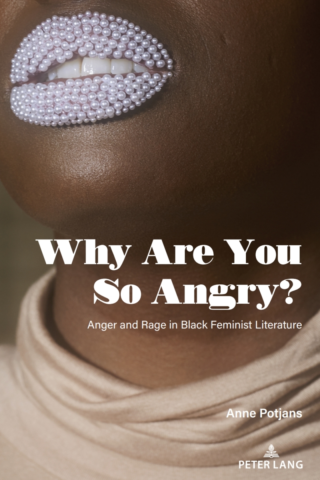 Why Are You So Angry? Anger and Rage in Black Feminist Literature 1st Edition â€“ PDF/EPUB Version Downloadable