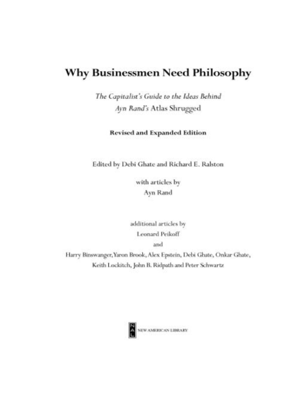 Why Businessmen Need Philosophy The Capitalist's Guide to the Ideas Behind Ayn Rand's Atlas Shrugged - (PDF/EPUB Version)