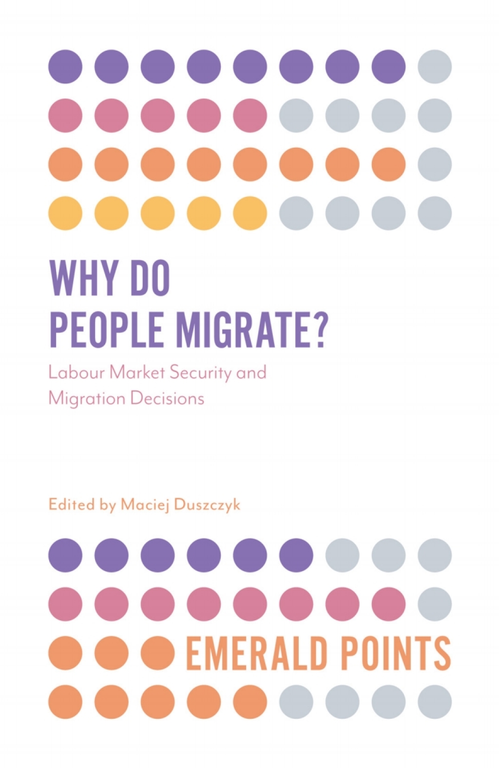 Why Do People Migrate? Labour Market Security and Migration Decisions  â€“ PDF/EPUB Version Downloadable