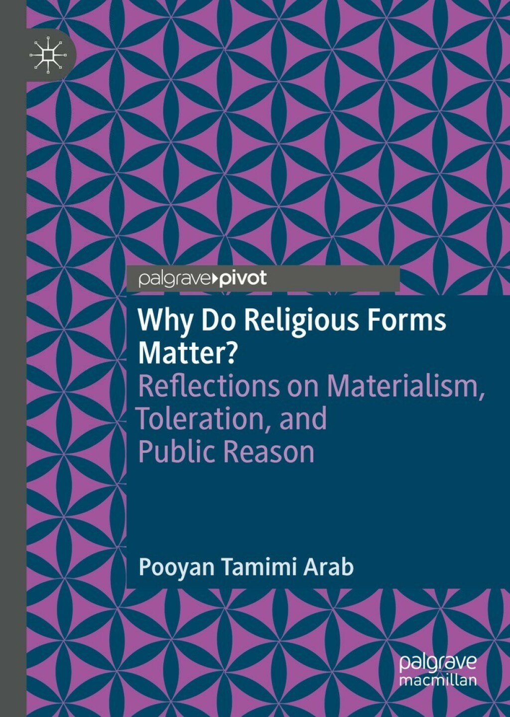 Why Do Religious Forms Matter? Reflections on Materialism, Toleration, and Public Reason  â€“ PDF/EPUB Version Downloadable