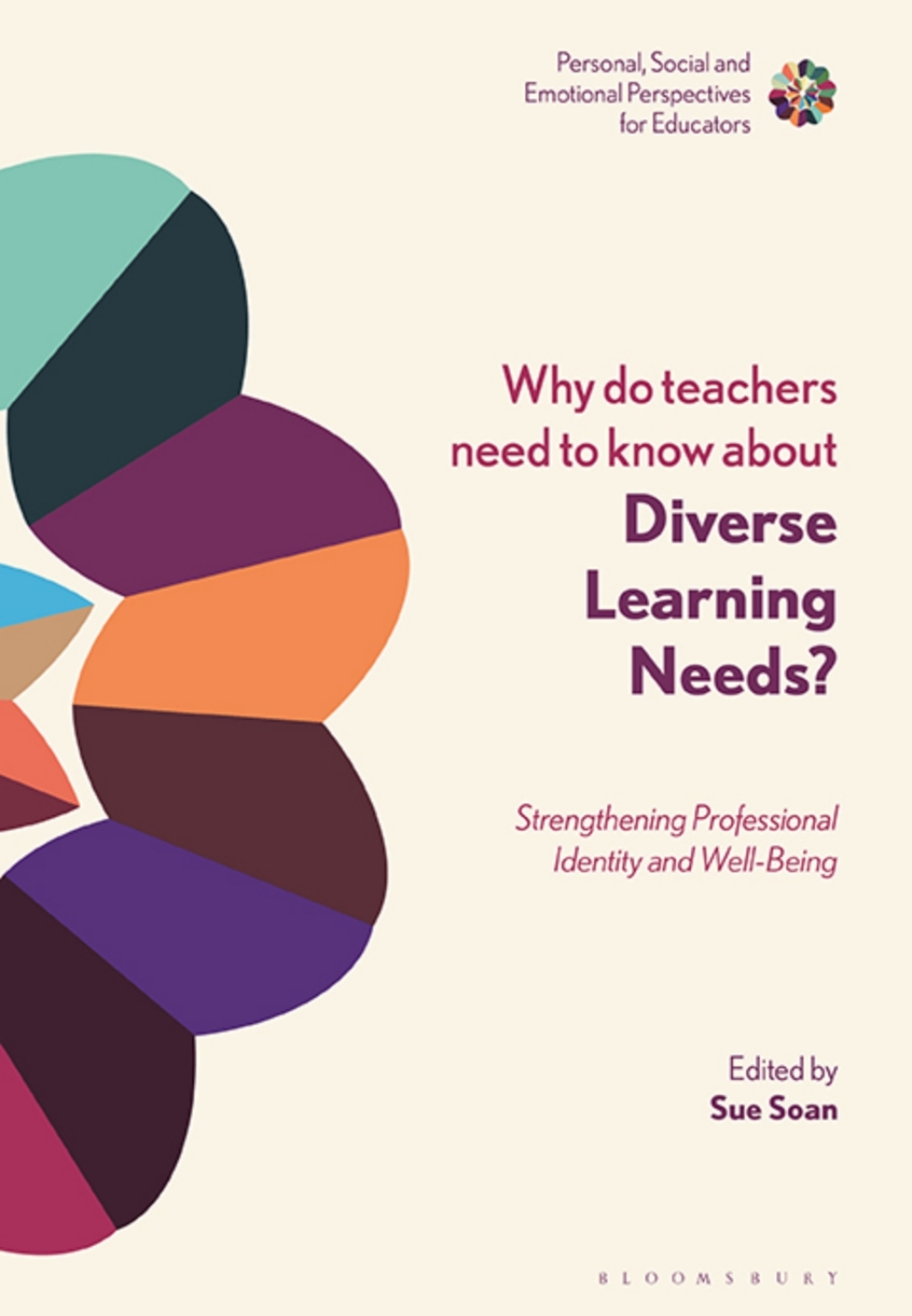 Why Do Teachers Need to Know About Diverse Learning Needs? Strengthening Professional Identity and Well-Being 1st Edition - (PDF/EPUB Version)