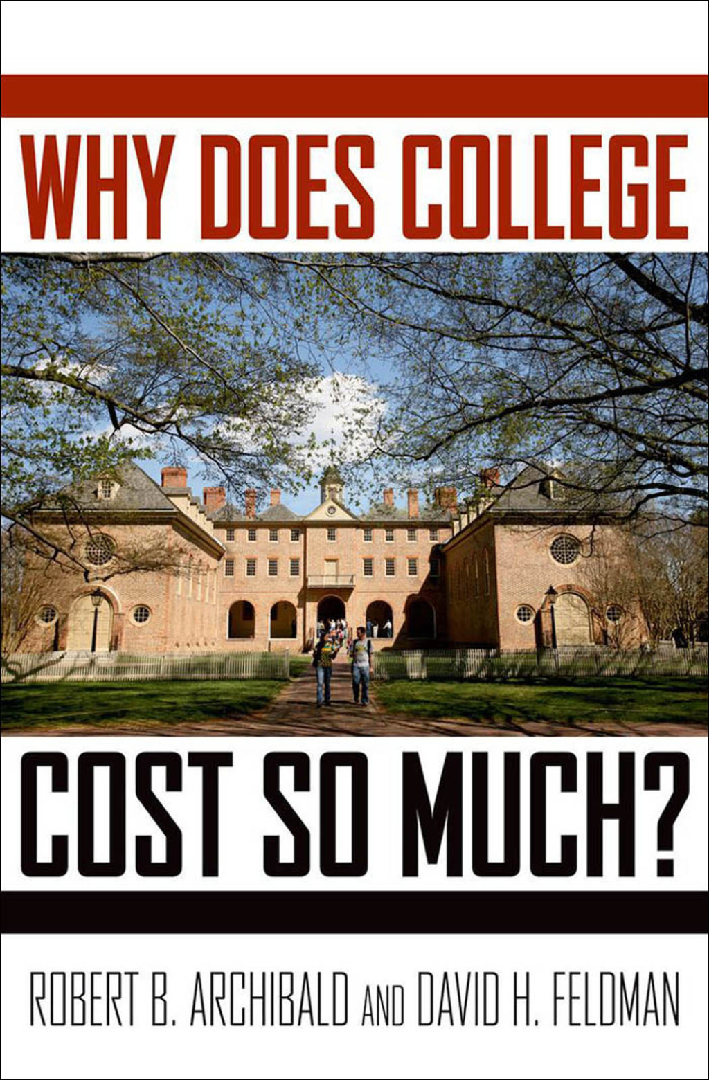 Why Does College Cost So Much?  â€“ PDF/EPUB Version Downloadable