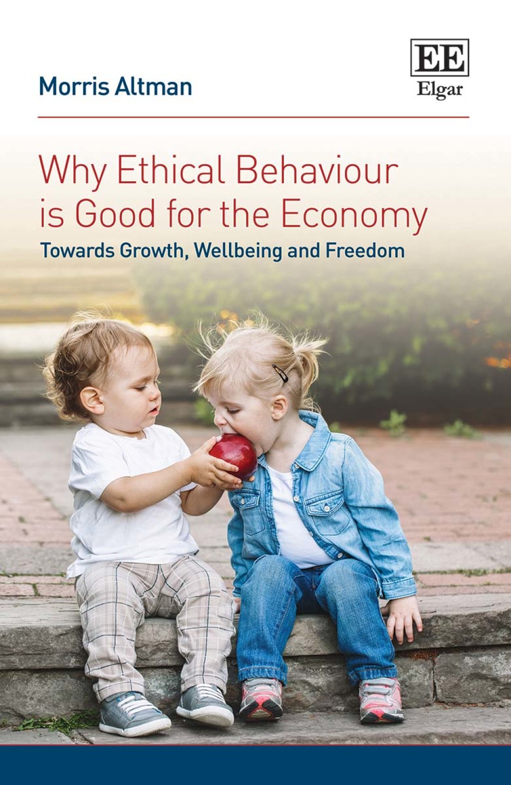 Why Ethical Behaviour is Good for the Economy 1st Edition â€“ PDF/EPUB Version Downloadable