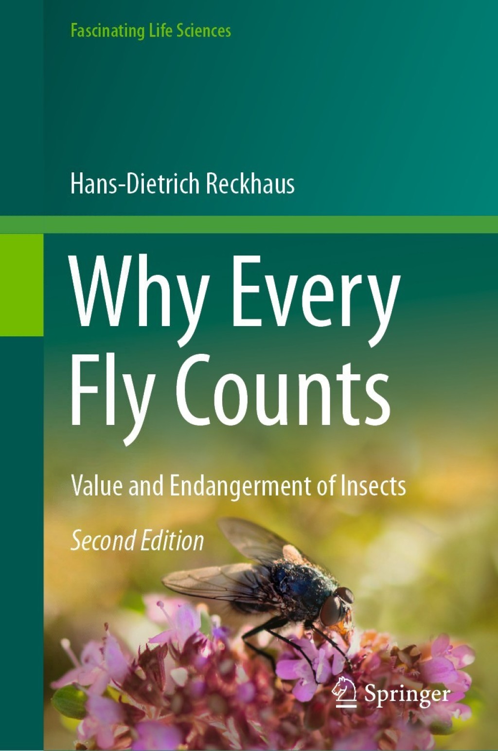 Why Every Fly Counts Value and Endangerment of Insects 2nd Edition â€“ PDF/EPUB Version Downloadable