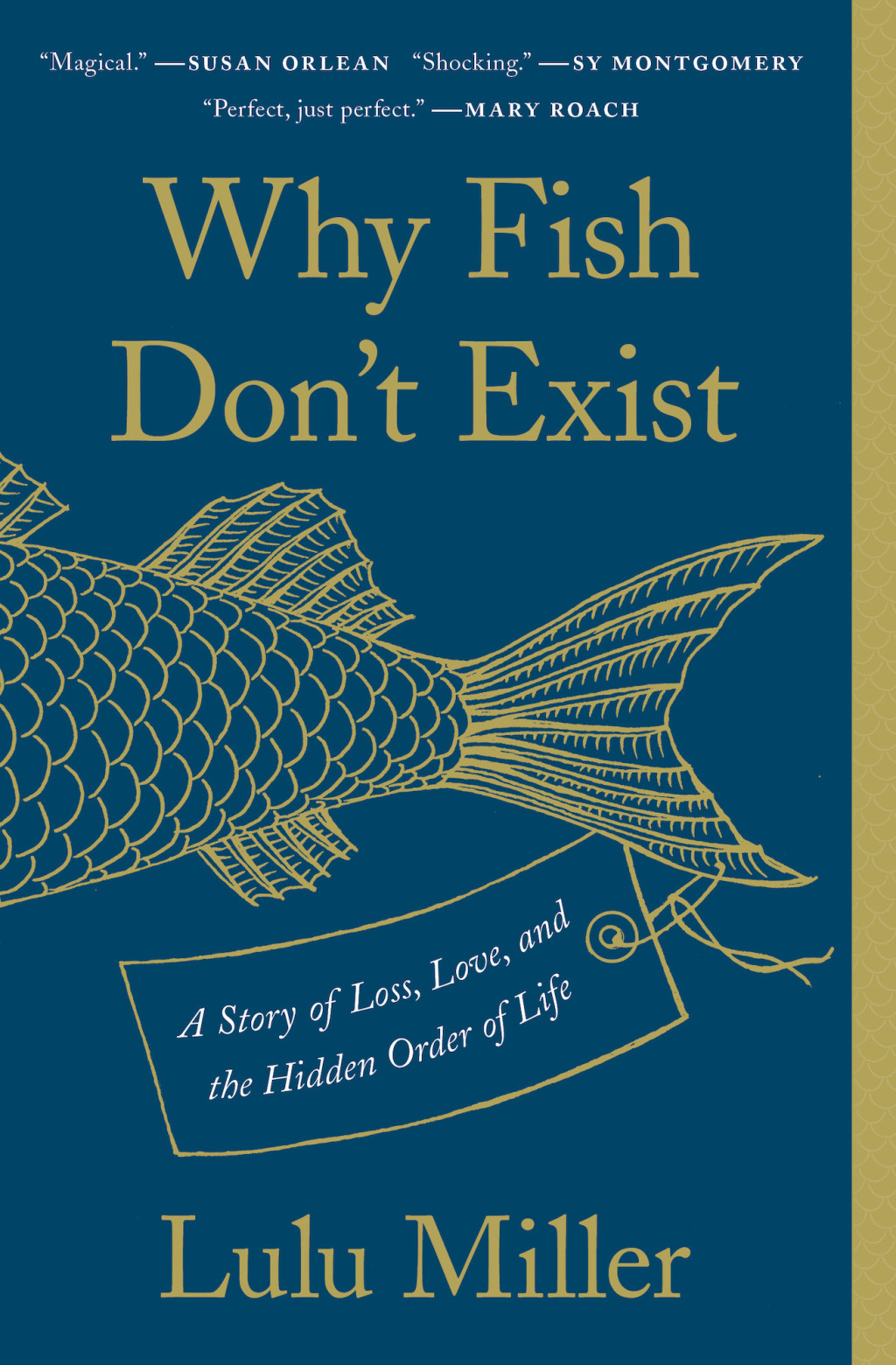 Why Fish Don't Exist A Story of Loss, Love, and the Hidden Order of Life - (PDF/EPUB Version)