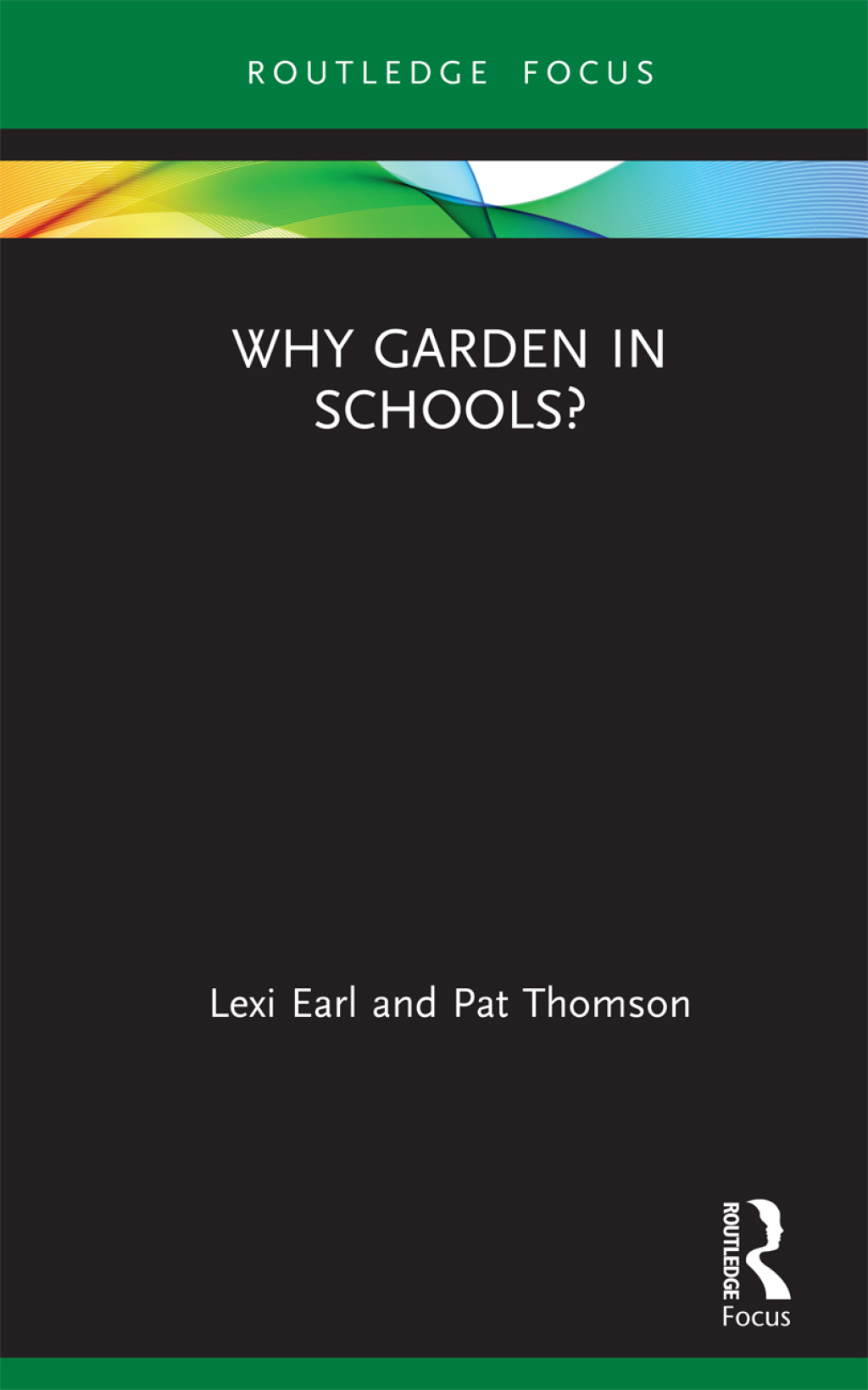 Why Garden in Schools? 1st Edition - (PDF/EPUB Version)